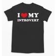 I Love My Introvert I Heart My Introvert Unisex T-Shirt I Love My Introvert I Heart My Introvert Unisex T-Shirt