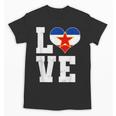 Love Yugoslavia Proud Yugoslav Nostalgia Unisex T-Shirt Love Yugoslavia Proud Yugoslav Nostalgia Unisex T-Shirt