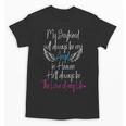 In Loving Memory Of My Boyfriend My Angel In Heaven Unisex T-Shirt