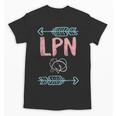 LPN Licensed Practical Nurse Graduation Nursing Nurses Week Unisex T-Shirt