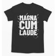 Magna Cum Laude Graduation Unisex T-Shirt