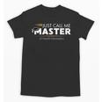 Master Of Health Informatics Shirt Graduation Unisex T-Shirt