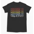 Mastered It 2020 Masters Degree Graduation For Him Her Unisex T-Shirt