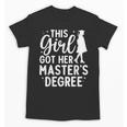 Masters Degree Art For Women Girls Masters Degree Graduation Unisex T-Shirt