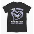 In My Memory Of My Brother ESOPHAGEAL CANCER AWARENESS Unisex T-Shirt