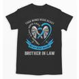 In Memory Of Brother In Law Type 1 Diabetes Awareness Print Unisex T-Shirt In Memory Of Brother In Law Type 1 Diabetes Awareness Print Unisex T-Shirt