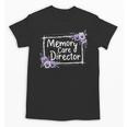 Memory Care Director Purple Floral Pansies Unisex T-Shirt Memory Care Director Purple Floral Pansies Unisex T-Shirt