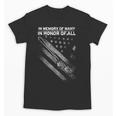 In Memory Of Many In Honor Of All Unisex T-Shirt
