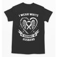 In Memory Of Husband Lung Cancer Awareness Products Unisex T-Shirt In Memory Of Husband Lung Cancer Awareness Products Unisex T-Shirt
