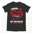 In My Memory Of My Nephew HEART DISEASE AWARENESS Unisex T-Shirt In My Memory Of My Nephew HEART DISEASE AWARENESS Unisex T-Shirt