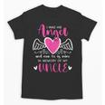 Memory Of My Uncle I Was Her Angel Now She Is Mine Heaven Unisex T-Shirt Memory Of My Uncle I Was Her Angel Now She Is Mine Heaven Unisex T-Shirt