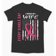 In Memory Of Wife Breast Cancer Awareness Shirts Tees Tshirt Unisex T-Shirt In Memory Of Wife Breast Cancer Awareness Shirts Tees Tshirt Unisex T-Shirt