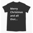 Merry Christmas Sarcastic Phrase For Introvert People Unisex T-Shirt