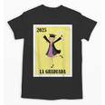 Mexican For Graduation La Graduada 2025 Unisex T-Shirt