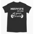 Midwife Est 2018 At Your Cervix Graduation Unisex T-Shirt
