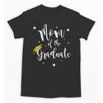 Mom Of The Graduate Mother Of Grad Mama Of Senior Graduation Unisex T-Shirt
