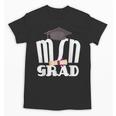 MSN Masters Graduation Men Women Son Daughter Unisex T-Shirt