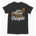 I Like Music More Than People Fan Introvert Unisex T-Shirt