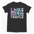 I Like Music More Than People Introvert Musician Retro Unisex T-Shirt I Like Music More Than People Introvert Musician Retro Unisex T-Shirt