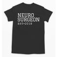 Neurosurgeon 2018 Graduation Unisex T-Shirt