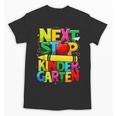 Next Stop Kindergarten Preschool Graduation 2023 Boys Girls Unisex T-Shirt