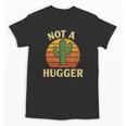 Not A Hugger Cactus Retro Sunset No Hugging Introvert Unisex T-Shirt