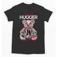 Not A Hugger Teddy Bear Antisocial Introvert Unisex T-Shirt