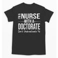Nurse PhD Doctorate Graduation Doctor Nursing Practice Unisex T-Shirt