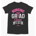 Nursing School Graduation Class Of 2019 RN Student Unisex T-Shirt