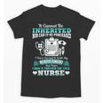 Nursing School Graduation Inherited RN LPN Nurse Grad 2021 Unisex T-Shirt