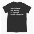 Office Humor Introvert Career Coach Email Etiquette Unisex T-Shirt