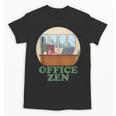 Office Zen Introvert Office Staff Secretary Employee Admin Unisex T-Shirt Office Zen Introvert Office Staff Secretary Employee Admin Unisex T-Shirt