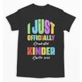 I Officially Graduated Kindergarten Graduation Class Of 2022 Unisex T-Shirt