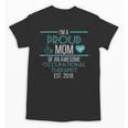 OT Mom Graduation Shirt Occupational Therapy OT Student Tee Unisex T-Shirt