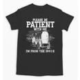 Patient With Me I'm From The 1900s Oregon Vintage Unisex T-Shirt Patient With Me I'm From The 1900s Oregon Vintage Unisex T-Shirt