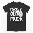 Peace Out Pre-K Great Class Of 2019 Graduation T-Shirt Unisex T-Shirt