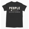 People One Star Rating Would Not Recommend Introverts Unisex T-Shirt