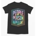 People Person Repellant Antisocial Introvert Unisex T-Shirt