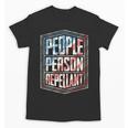 People Person Repellant Introvert Unisex T-Shirt People Person Repellant Introvert Unisex T-Shirt