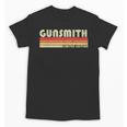 Personal Christmas Retro Vintage Graduation Gunsmith Job Title Profession Birthday Worker Idea Unisex T-Shirt