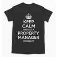 Personalized Keep Calm Graduation Christmas Team PROPERTY MANAGER Job Title Profession Birthday Unisex T-Shirt