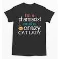 Pharmacist Cat Lady PharmD Women Graduation Unisex T-Shirt