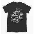 Phd Aunt Shirt Doctorate Graduations Doctoral Unisex T-Shirt