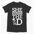 PhD Doctorate Husband Boyfriend PhD Graduation Unisex T-Shirt