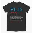 PhD PHD Student Definition Sarcastic Graduation Unisex T-Shirt