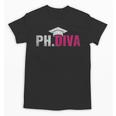 PhDiva PHD Student Graduation Degree Med Law School Unisex T-Shirt