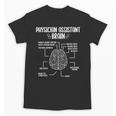 Physician Assistant Essentials PA Student Graduation Unisex T-Shirt