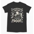 Please Be Patient With Me I'm From The 1900s Cowboy Quote Unisex T-Shirt