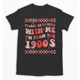 Please Be Patient With Me I'm From The 1900s Cute Boho Mom Unisex T-Shirt