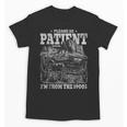 Please Be Patient With Me I'm From The 1900s Gen X Joke Unisex T-Shirt